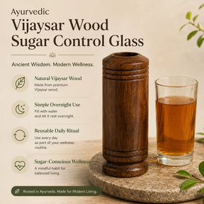 Ayurvedic Vijaysar Wooden Sugar Control Glass