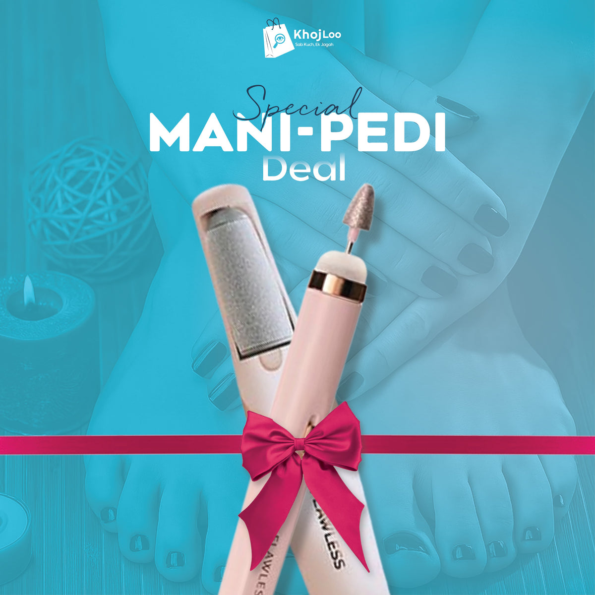 Khojloo.pk Special Mani-Pedi Deal